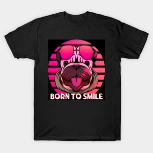 Pug dog born to smile. Funny retro aviator style pug dog on pink. T-Shirt